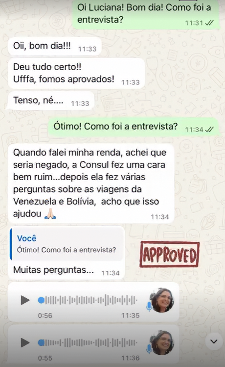 Print de conversa no WhatsApp com a cliente Luciana: ela e o grupo foram aprovados; conta que a cônsul perguntou sobre viagens anteriores à Venezuela e Bolívia.